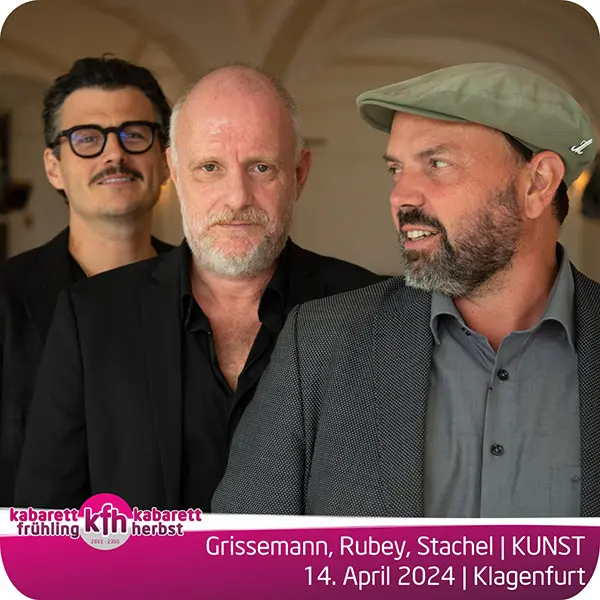 Lesung von 'Kunst' mit Grissemann, Rubey und Stachel live im Konzerthaus Klagenfurt am 14. April 2024